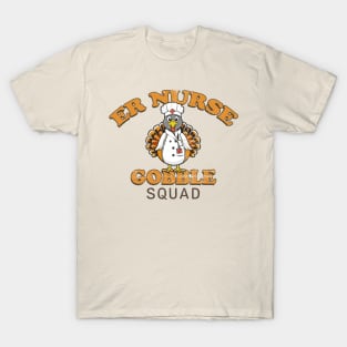 ER Nurse Gobble Squad Funny Thanksgiving T-Shirt